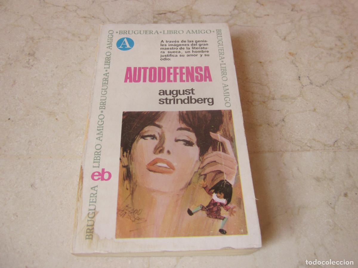 Libros de segunda mano: AUGUST STRINDBERG - AUTODEFENSA - BRUGUERA 1967 - Foto 1