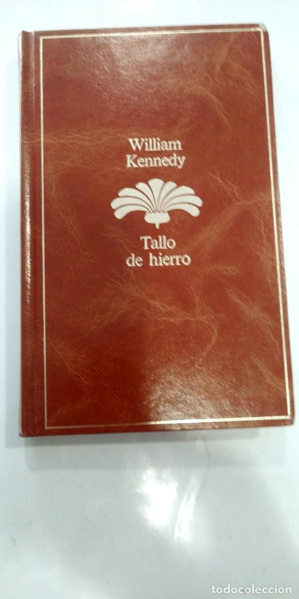 Libros de segunda mano: Tallo de hierro William Kennedy - Foto 1