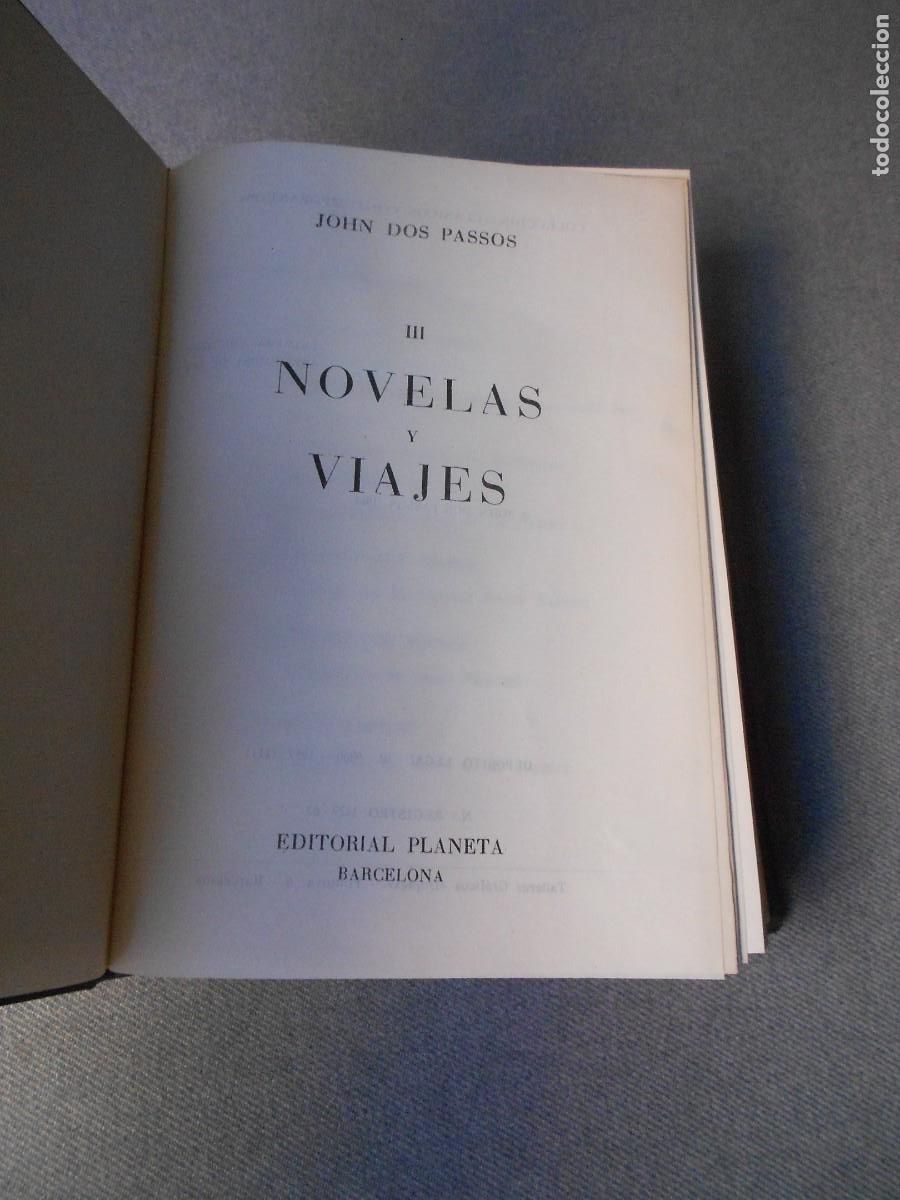 Libros de segunda mano: NOVELAS Y VIAJES. JOHN DOS PASSOS - Foto 2