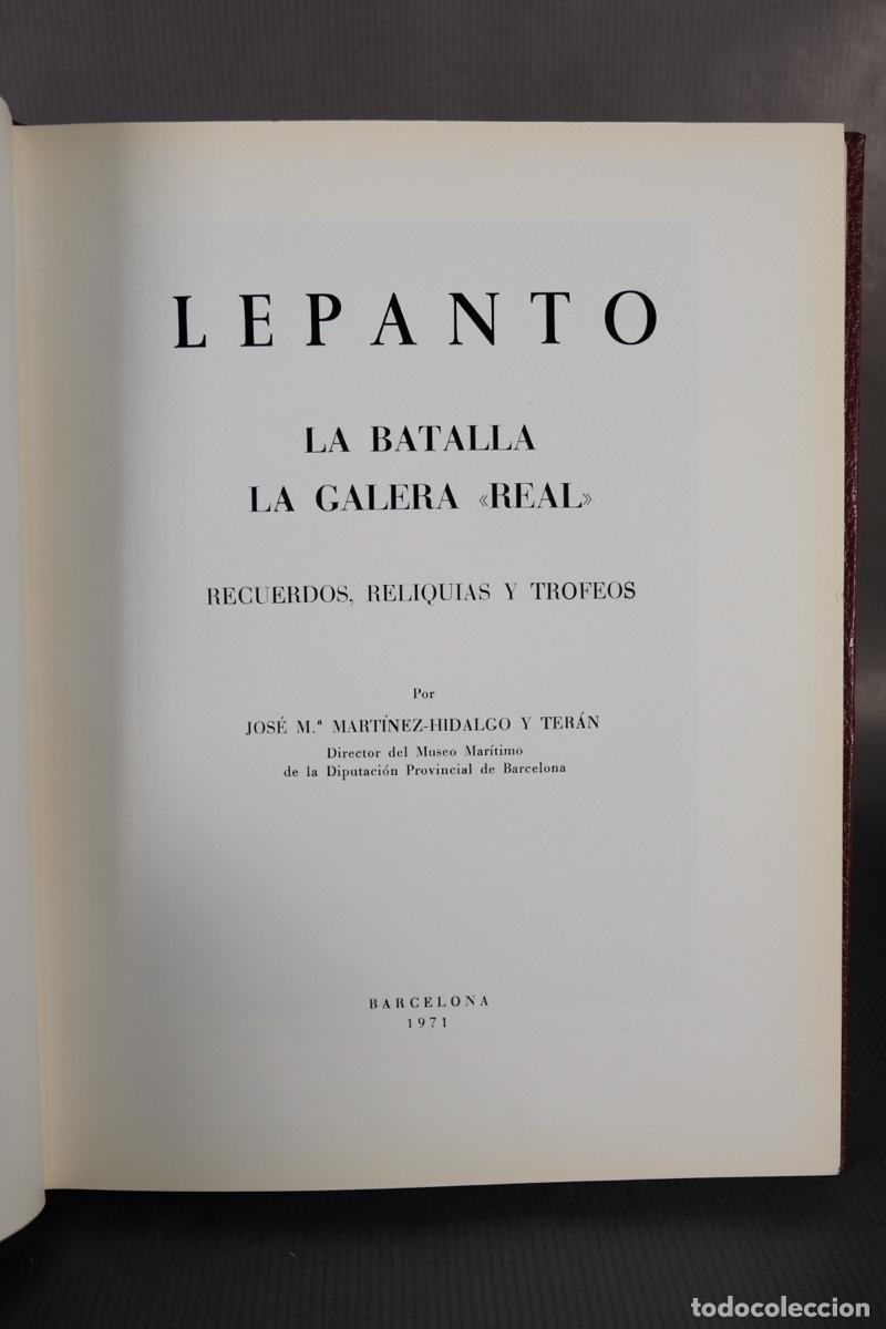 Second hand books: Lepanto: La Batalla, La Galera Real - Jos&eacute; M&ordf;Martinez - Hidalgo y Ter&aacute;n 1971