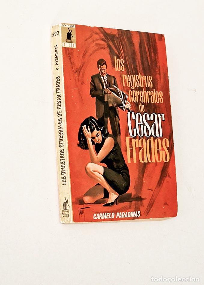 Second hand books: LOS REGISTROS CEREBRALES DE CESAR FRADES - PARADINAS, Carmelo