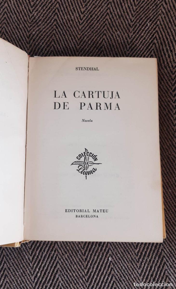 Libros de segunda mano: STENDHAL LA CARTUJA DE PARMA - Foto 2