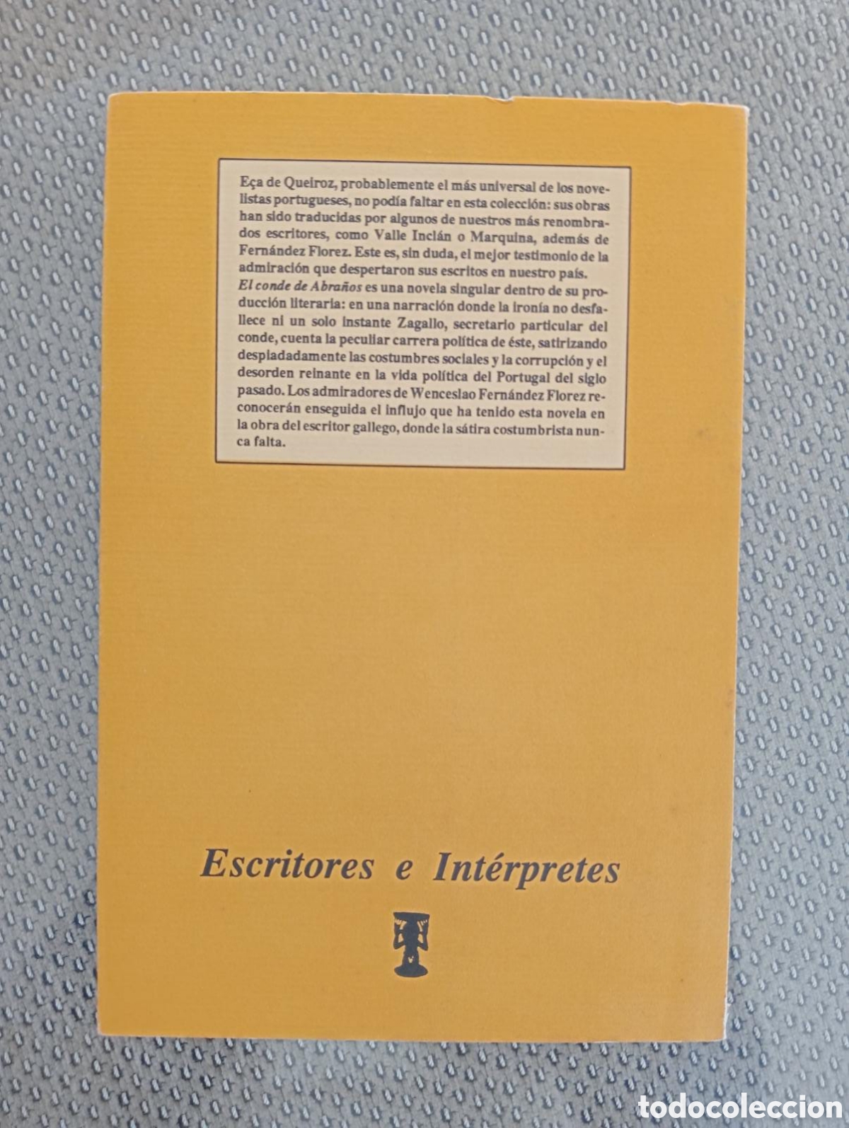 Libros de segunda mano: El conde de Abra&ntilde;os / E&ccedil;a de Queiroz. - Foto 3