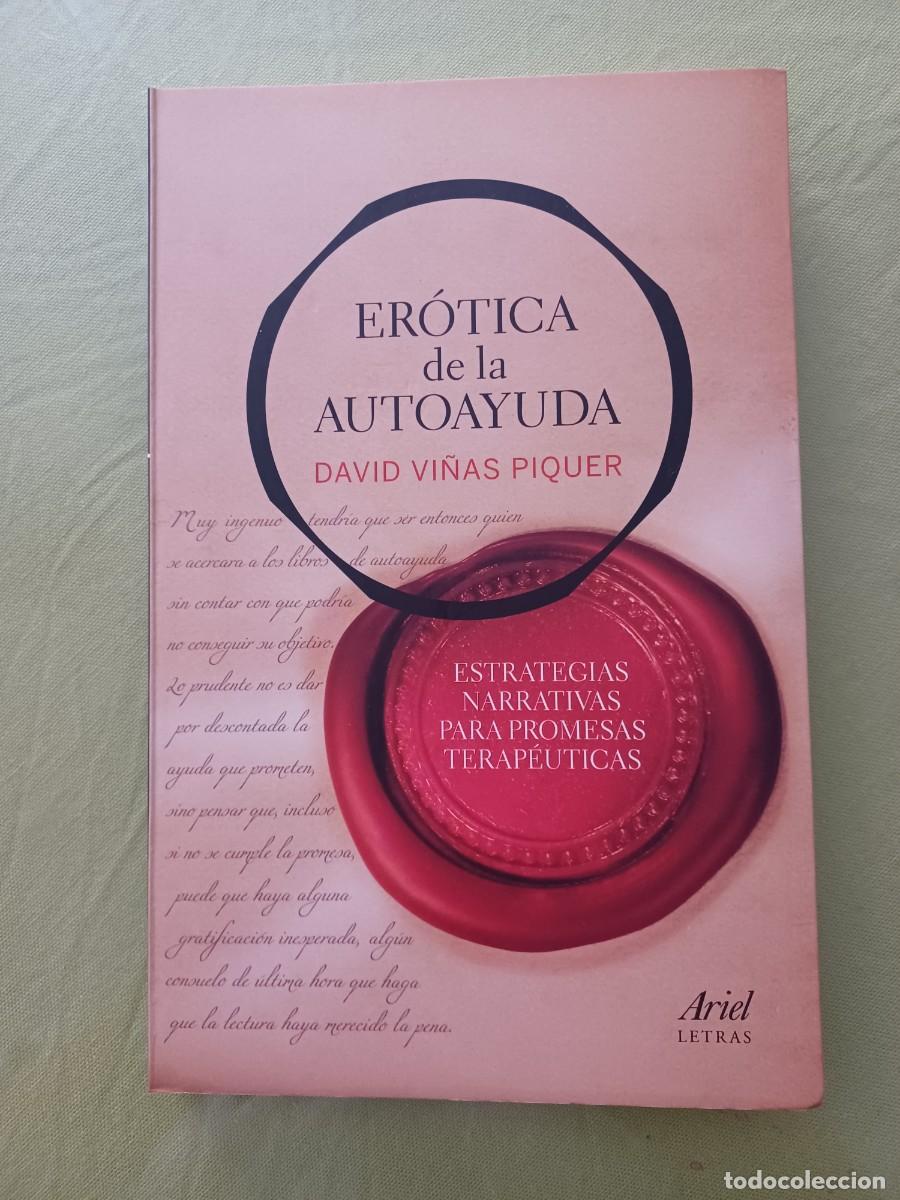 ER&Oacute;TICA DE LA AUTOAYUDA - DAVID VI&Ntilde;AS