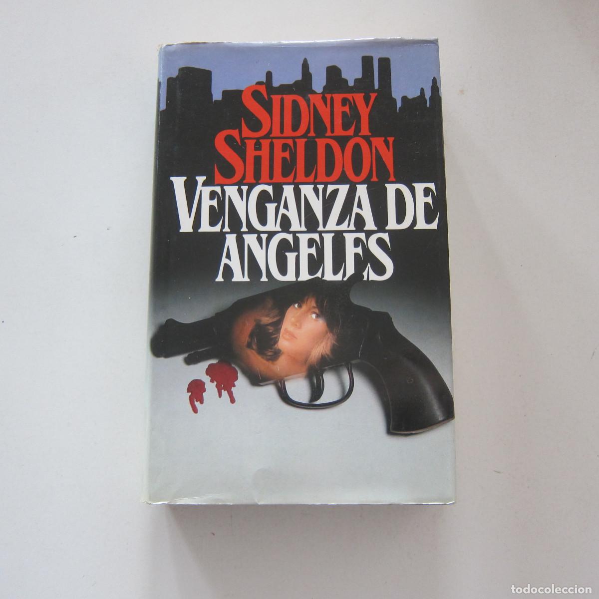 Libros de segunda mano: VENGANZA DE &Aacute;NGELES - SIDNEY SHELDOM - Foto 1
