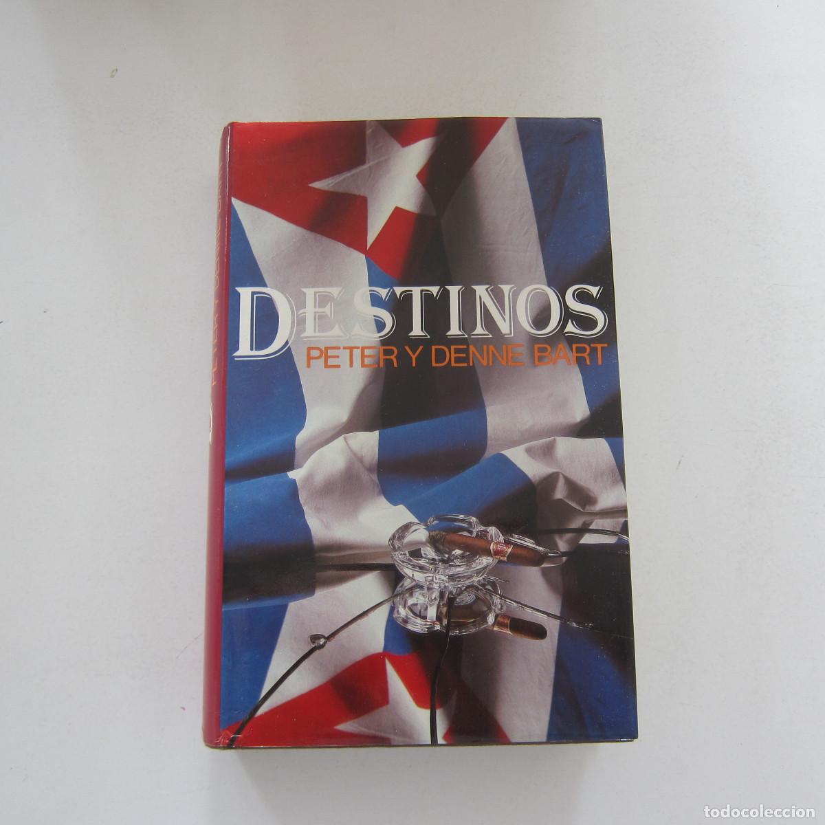 Libros de segunda mano: DESTINOS - PETER Y DEEN BART - Foto 1