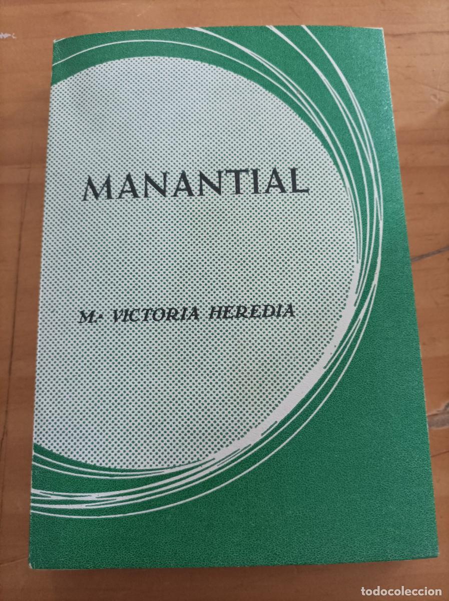 Gebrauchte B&uuml;cher: MANANTIAL,M.VICTORIA HEREDIA,1980,254 PAG.
