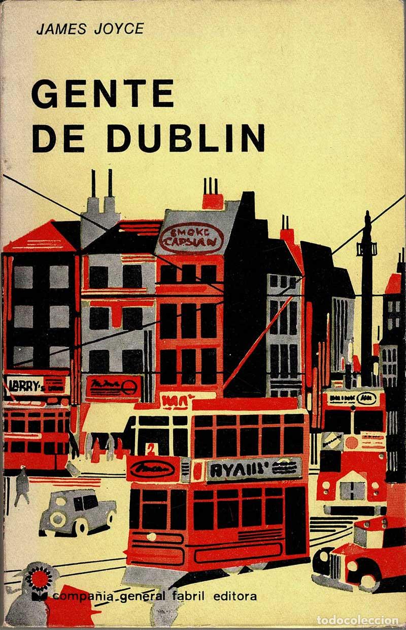Libros de segunda mano: Gente de Dubl&iacute;n - James Joyce - Foto 1