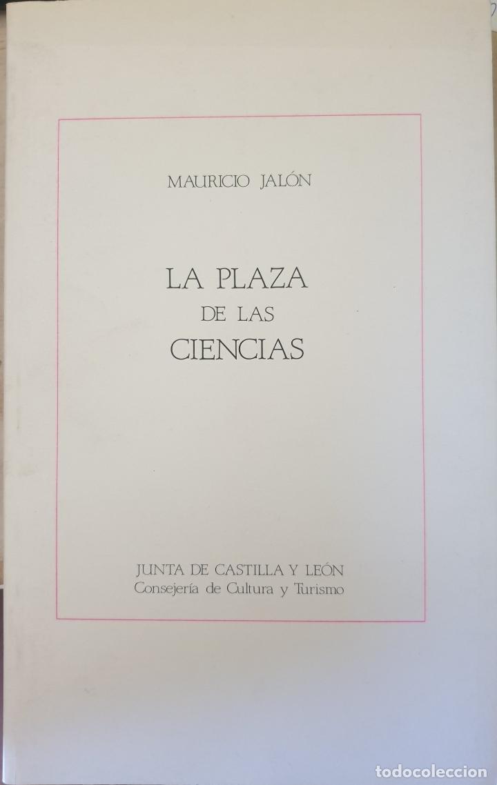 Second hand books: LA PLAZA DE LAS CIENCIAS. - JALON, Mauricio.