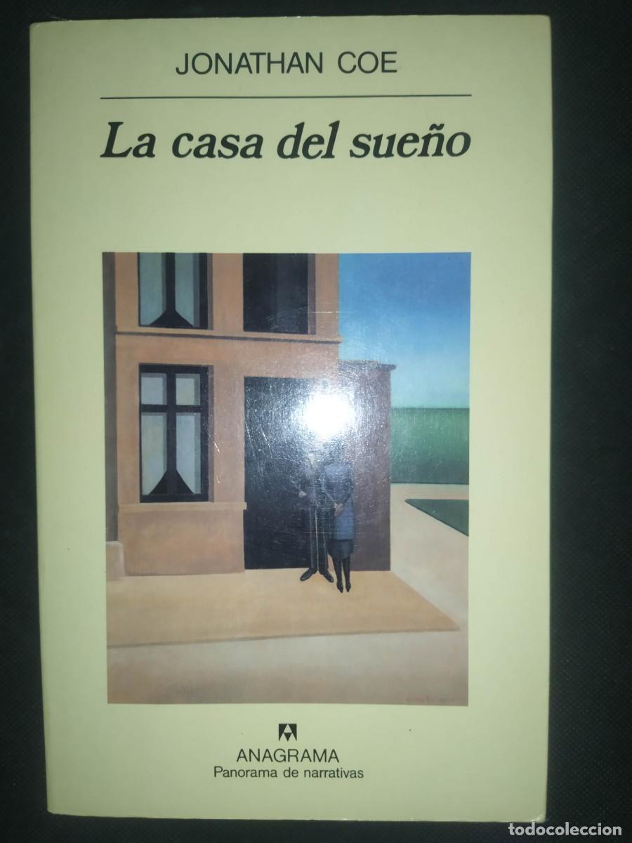 Libros de segunda mano: LA CASA DEL SUE&Ntilde;O - JONATHAN COE .ANAGRAMA - Foto 1