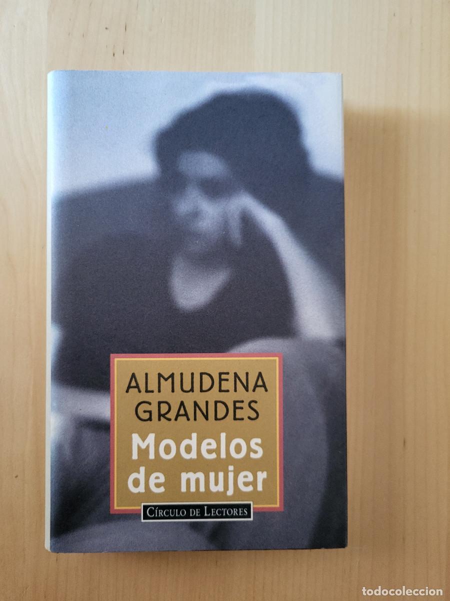 Libros de segunda mano: MODELOS DE MUJER. ALMUDENA GRANDES - Foto 1
