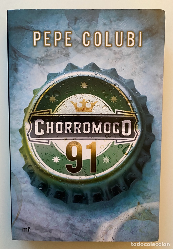 Libros de segunda mano: Chorromoco 91 - COLUBI, Pepe - Foto 1