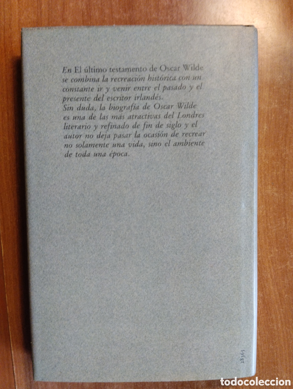 Libros de segunda mano: El &uacute;ltimo testamento de Oscar Wilde, Peter Ackroyd - Foto 2
