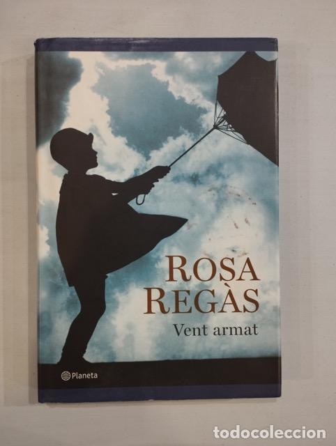 Libros de segunda mano: Rosa Reg&agrave;s - Vent armat - Foto 1