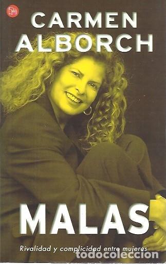 Libri di seconda mano: MALAS RIVALIDAD Y COMPLICIDAD ENTRE MUJERES CARMEN ALBORCH