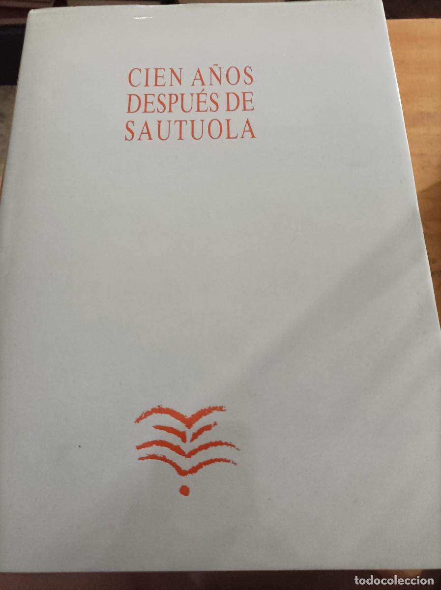 Gebrauchte B&uuml;cher: CIEN A&Ntilde;OS DESPUES DE SAUTOLA, MANUEL R.GONZALEZ MORALES,SANTANDER,1989,398 PAG