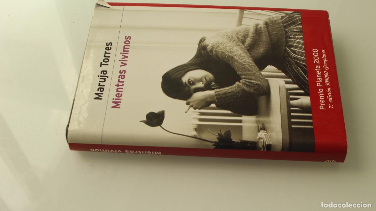 Libros de segunda mano: MIENTRAS VIVIMOS MARUJA TORRES - Foto 2