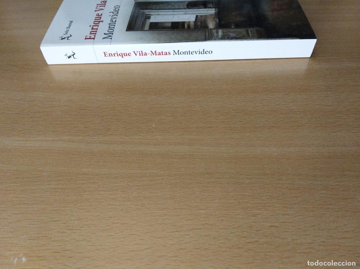 Libros de segunda mano: MONTEVIDEO. Enrique Vila-Matas - Foto 3