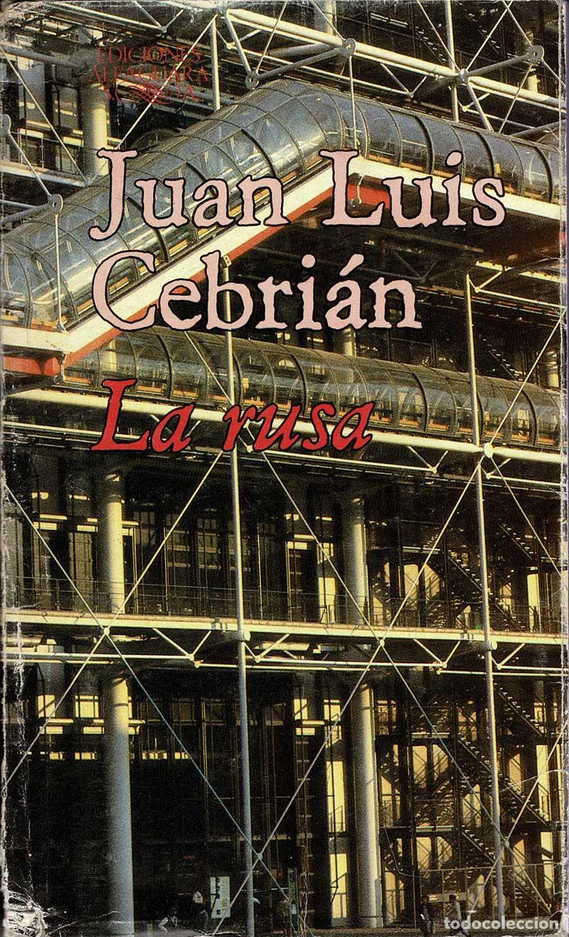 Libros de segunda mano: La rusa - Juan Luis Cebri&aacute;n - Foto 1