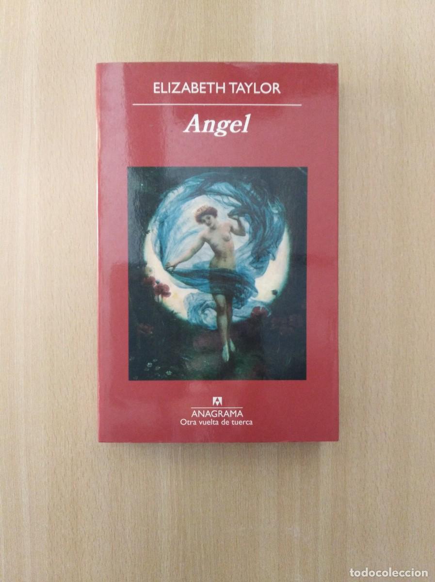 Libros de segunda mano: ANGEL. Elizabeth Taylor. Anagrama - Foto 1