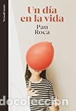 Libros de segunda mano: UN DIA EN LA VIDA Pau Roca - Foto 1