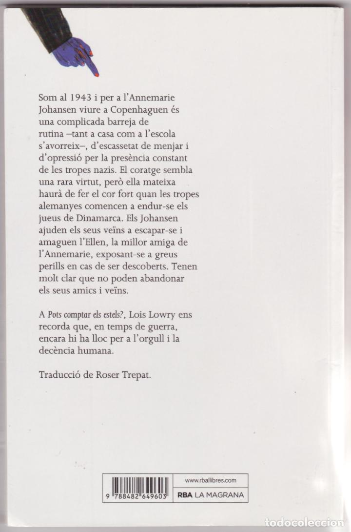 Libros de segunda mano: POTS COMPTAR ELS ESTELS? - LOIS LOWRY - Foto 2