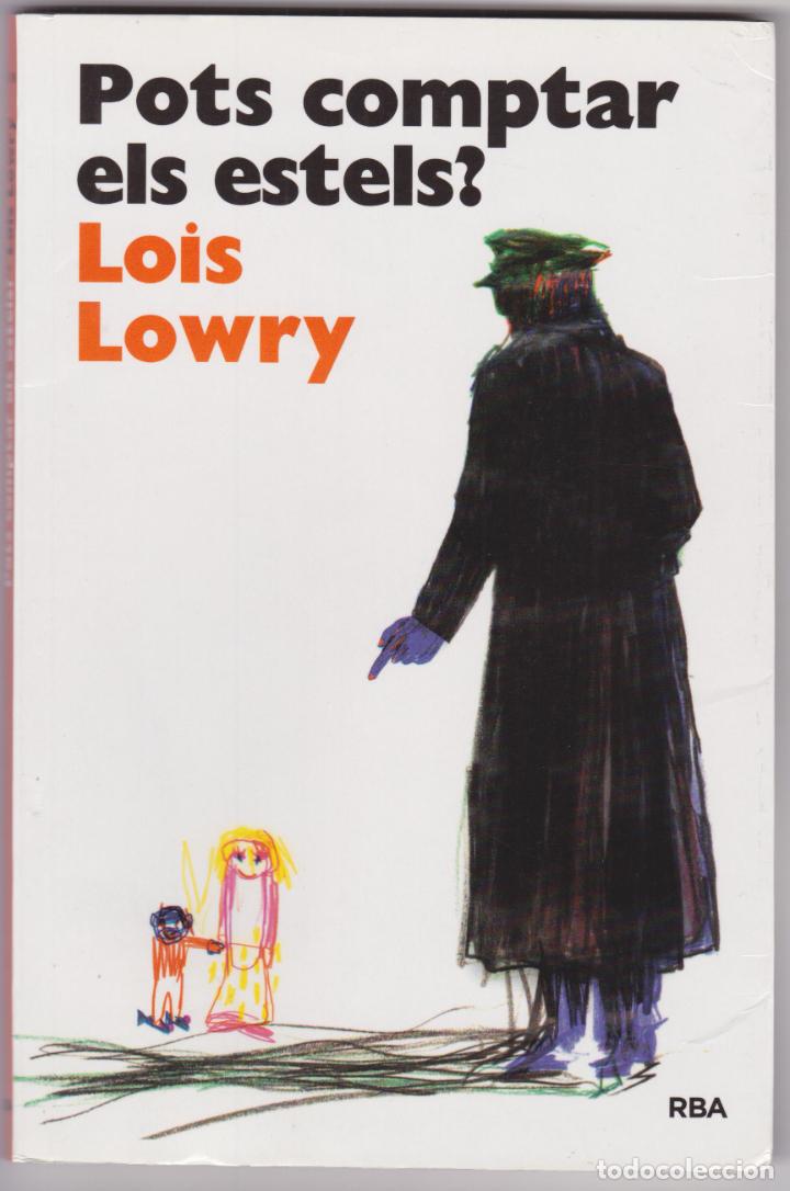 Libros de segunda mano: POTS COMPTAR ELS ESTELS? - LOIS LOWRY - Foto 1