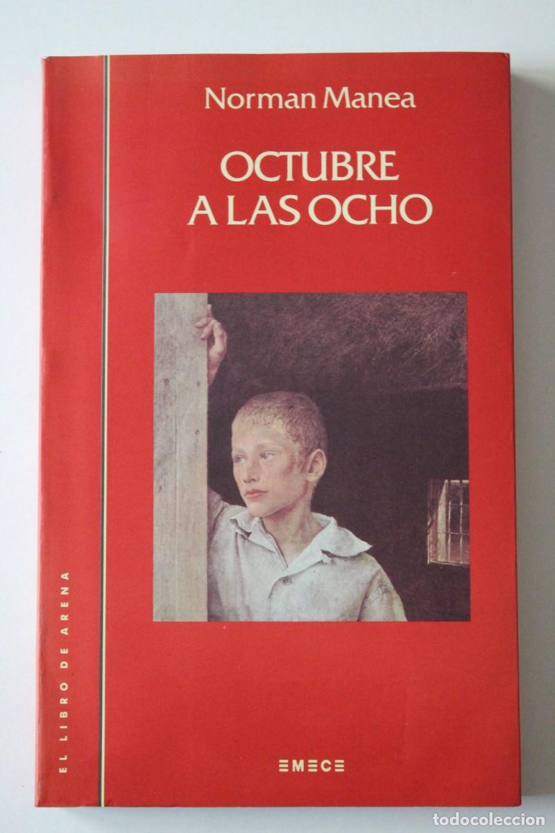 Libros de segunda mano: Norman Manea - Octubre a las ocho - Emec&eacute; - Foto 2