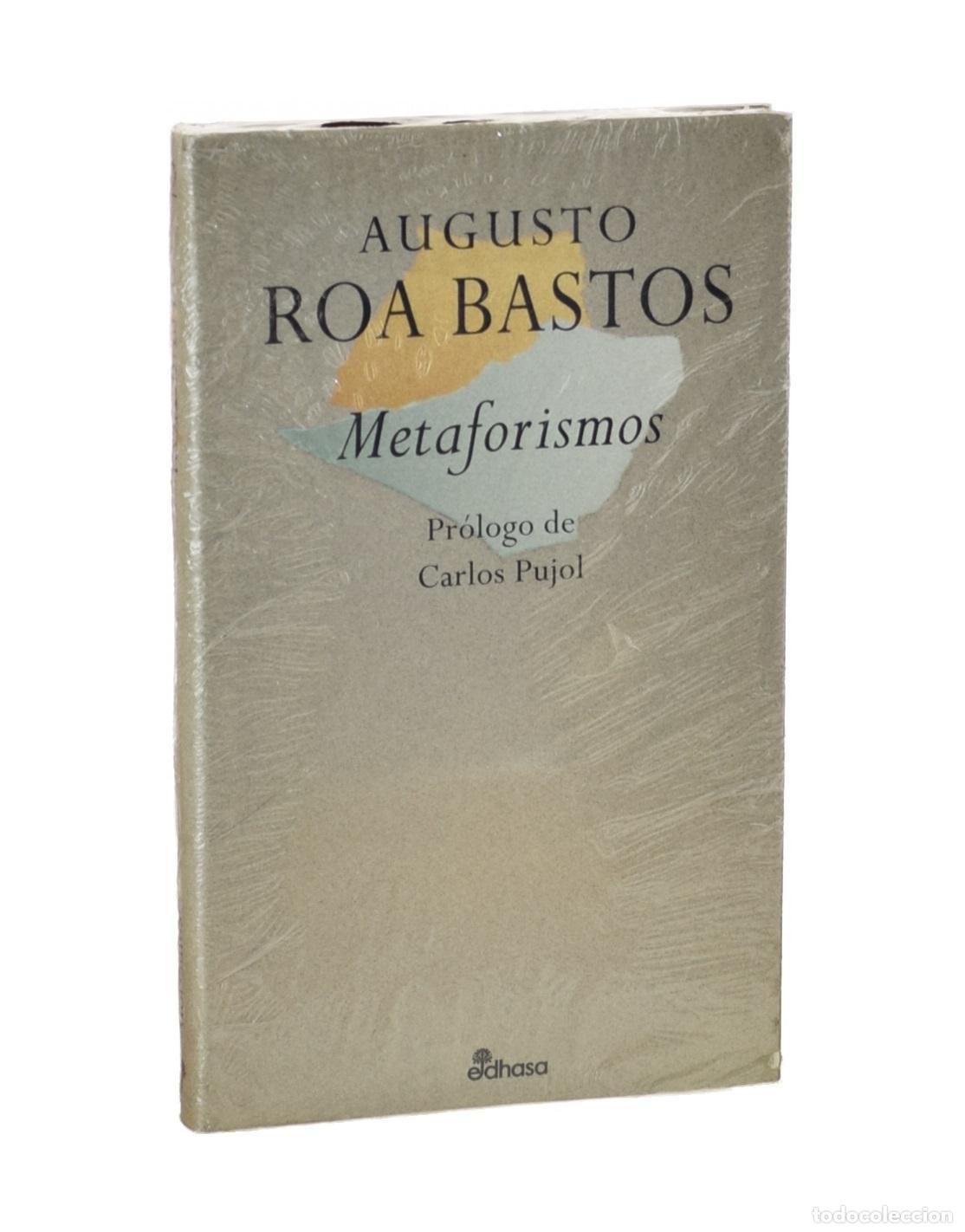 Libros de segunda mano: METAFORISMOS - ROA BASTOS, Augusto - Foto 1
