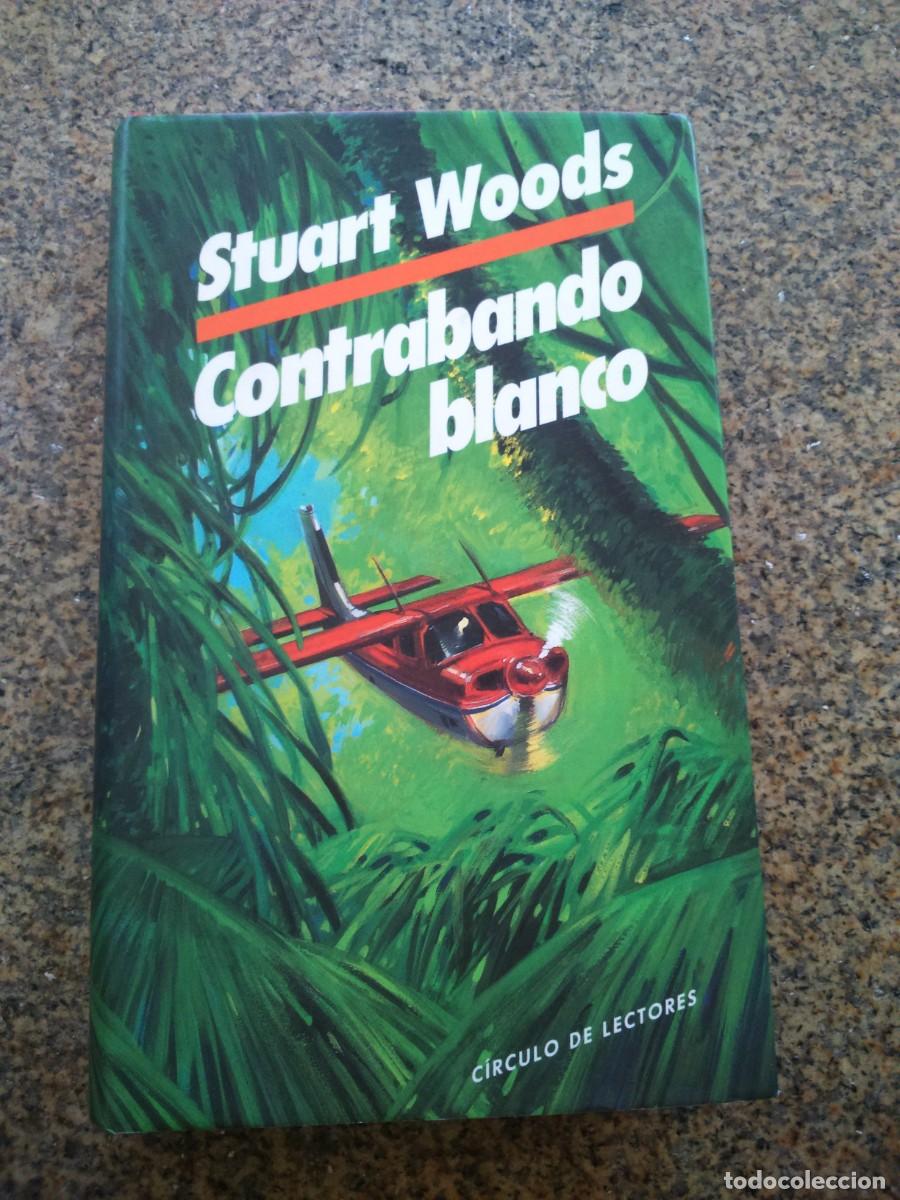 Libros de segunda mano: CONTRABANDO BLANCO -- STUART WOODS -- CIRCULO -- - Foto 1