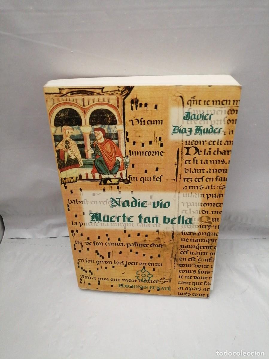 Gebrauchte B&uuml;cher: Nadie vio muerte tan bella (Dedicatoria y firma aut&oacute;grafa de autor) PRIMERA EDICI&Oacute;N