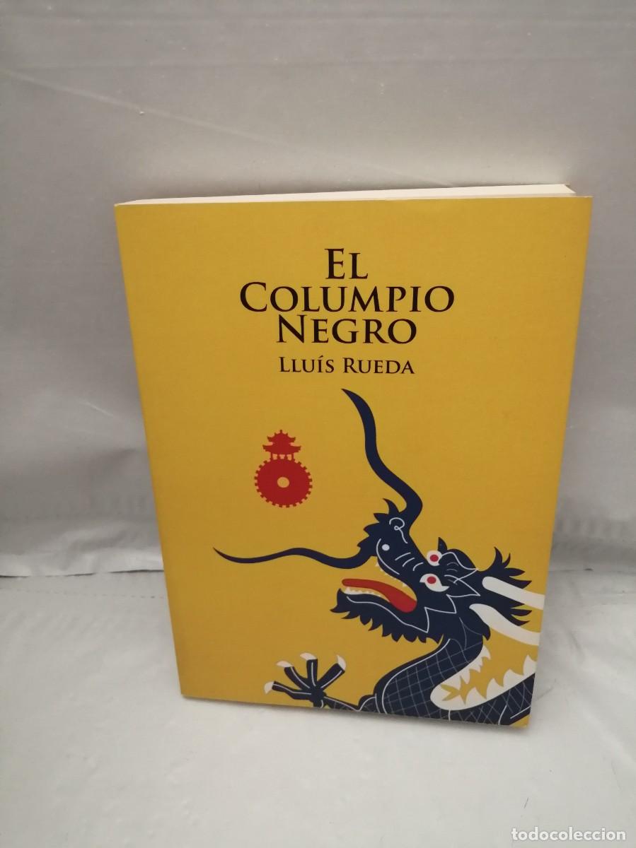 Gebrauchte B&uuml;cher: EL COLUMPIO NEGRO (Dedicatoria y firma aut&oacute;grafa de autor) PRIMERA EDICI&Oacute;N