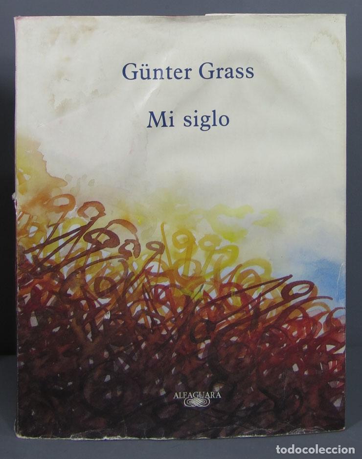 Libros de segunda mano: MI SIGLO (EDICI&Oacute;N ILUSTRADA). G&Uuml;NTER GRASS - Foto 1