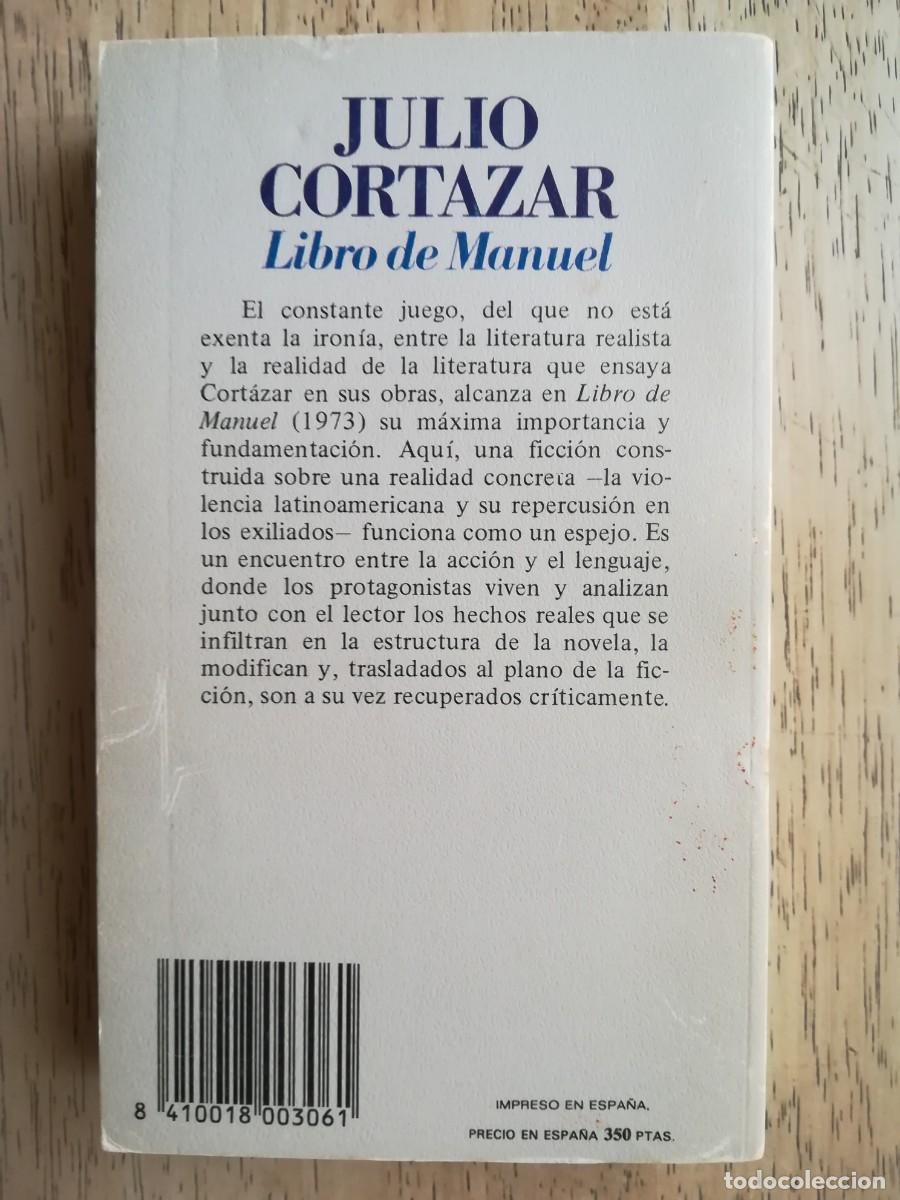 Libros de segunda mano: Libro de Manuel. Julio Cortazar - Foto 2