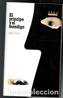 Libros de segunda mano: El pr&iacute;ncipe y el mendigo, Mark Twain - Foto 1