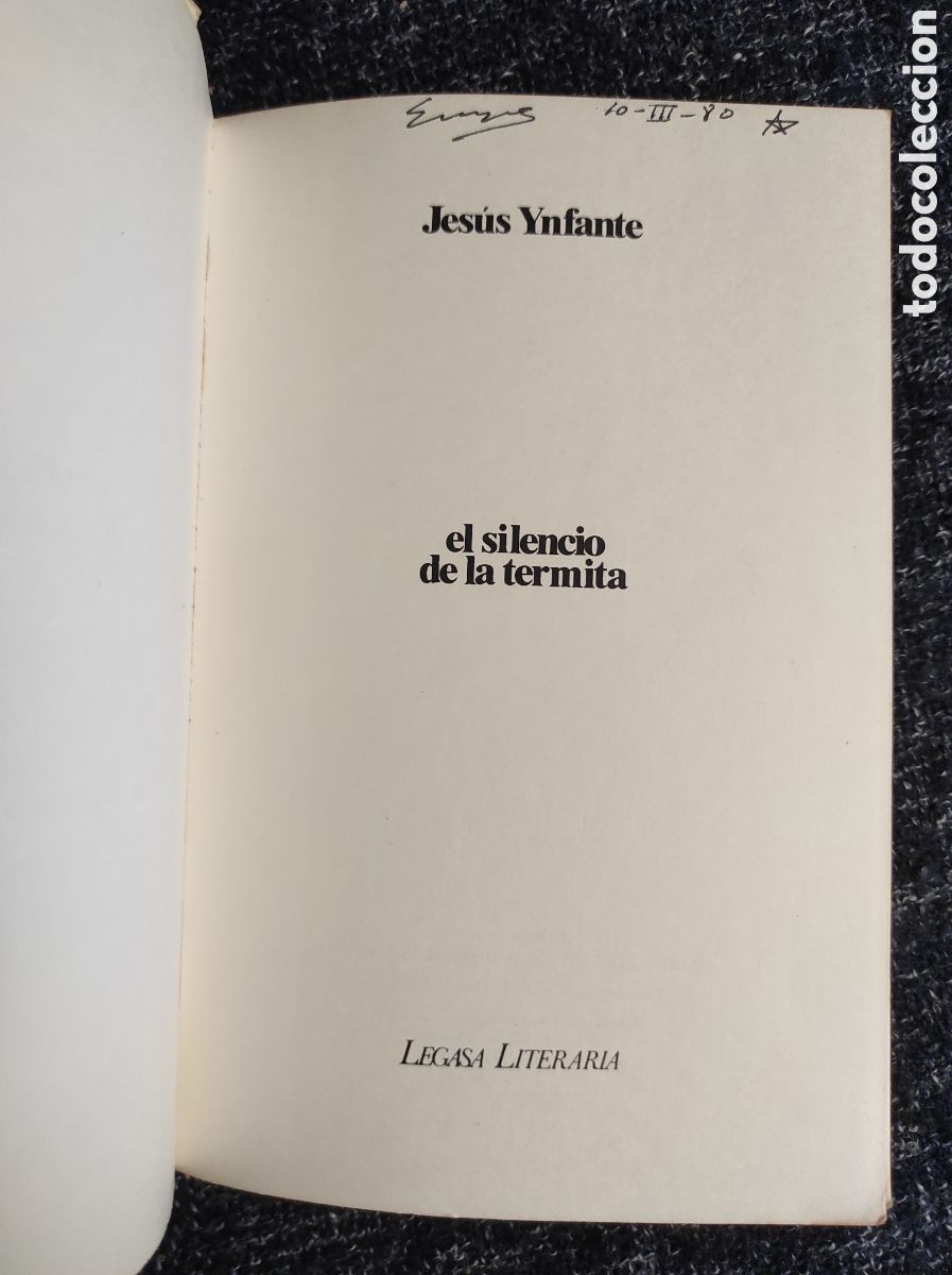 Libros de segunda mano: EL SILENCIO DE LA TERMITA / JES&Uacute;S YNFANTE - Foto 2