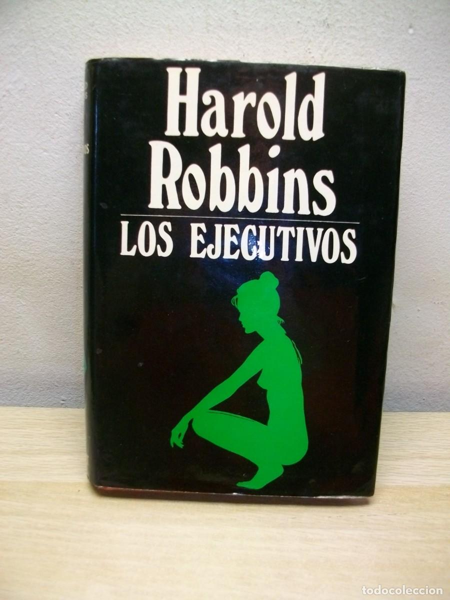 Second hand books: LOS EJECUTIVOS DE HAROLD ROBBINS -TAPA DURA 1&ordf; EDICION 1974