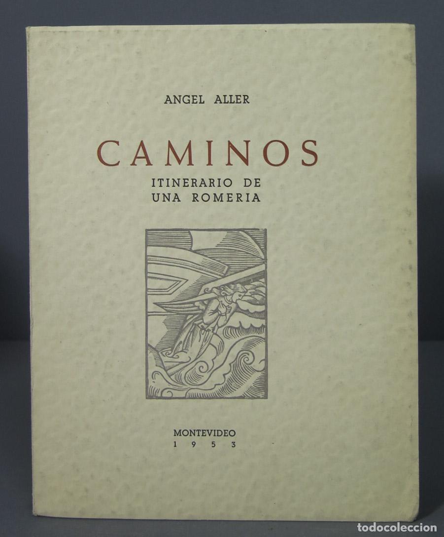Libri di seconda mano: CAMINOS ITINERARIO DE UNA ROMERIA. ALLER. DEDICADO POR AUTOR