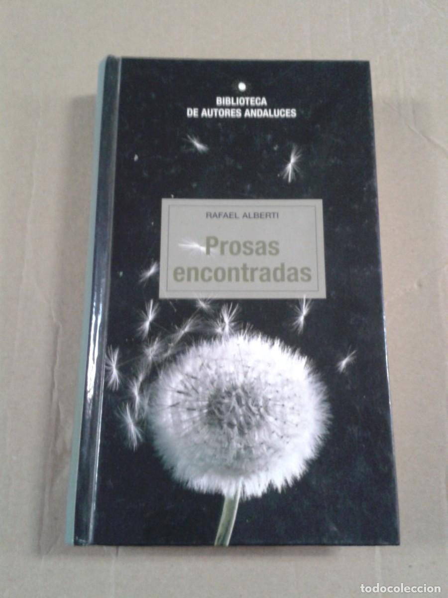 Libros de segunda mano: Prosas encontradas. Rafael Alberti - Foto 1