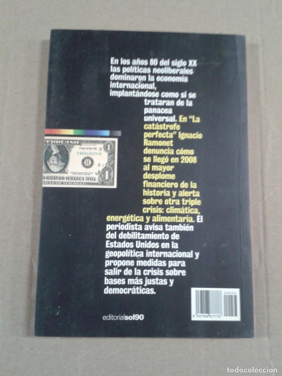 Libros de segunda mano: La catastrofe perfecta - Ignacio Ramonet - Foto 2