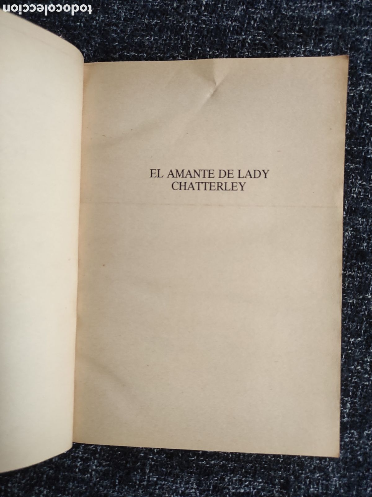 Libros de segunda mano: EL AMANTE DE LADY CHATTERLEY / LAWRENCE, D.H. - Foto 2