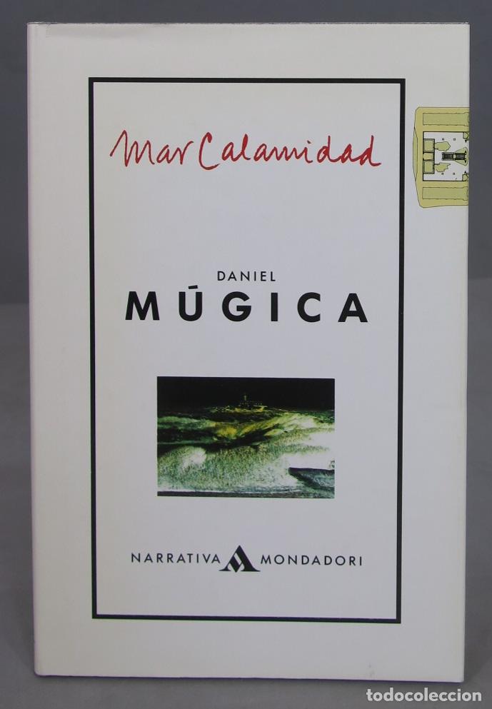 Libros de segunda mano: Mar Calamidad. Daniel M&uacute;gica. 1990 - Foto 1