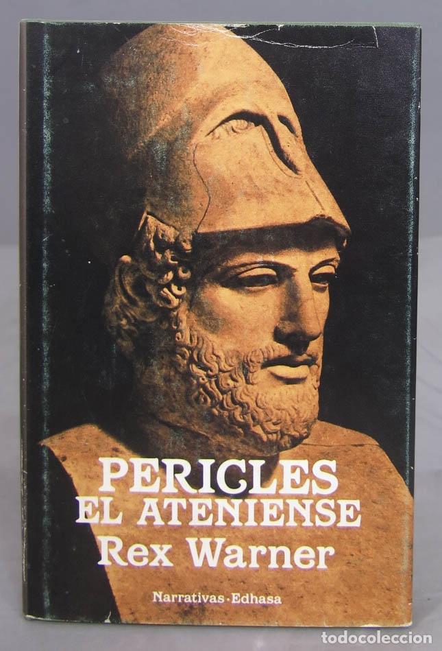 Libros de segunda mano: Pericles, el ateniense. Rex Warner. 1989 - Foto 1