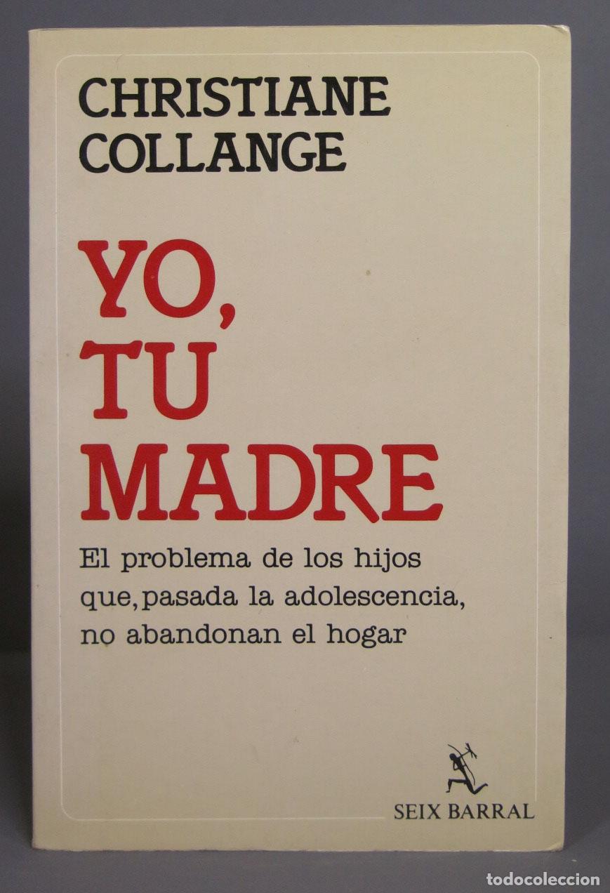 Libros de segunda mano: Yo, tu madre. Collange. 1985 - Foto 1