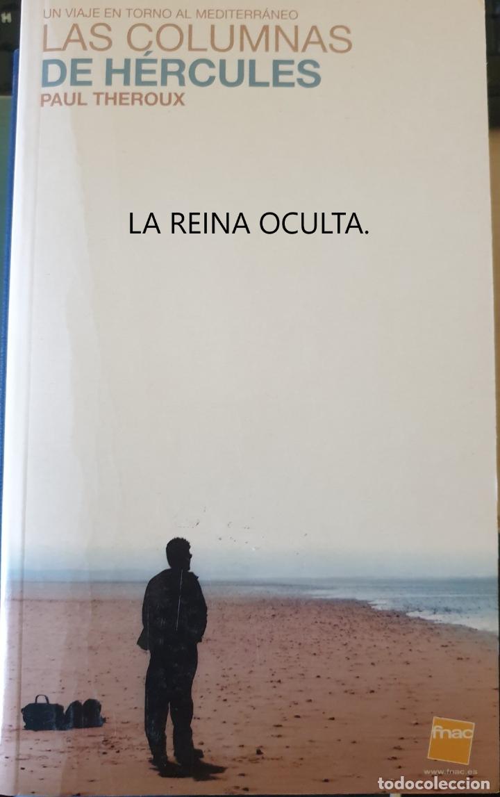 Libros de segunda mano: LAS COLUMNAS DE HERCULES. - THEROUX, Paul. - Foto 1