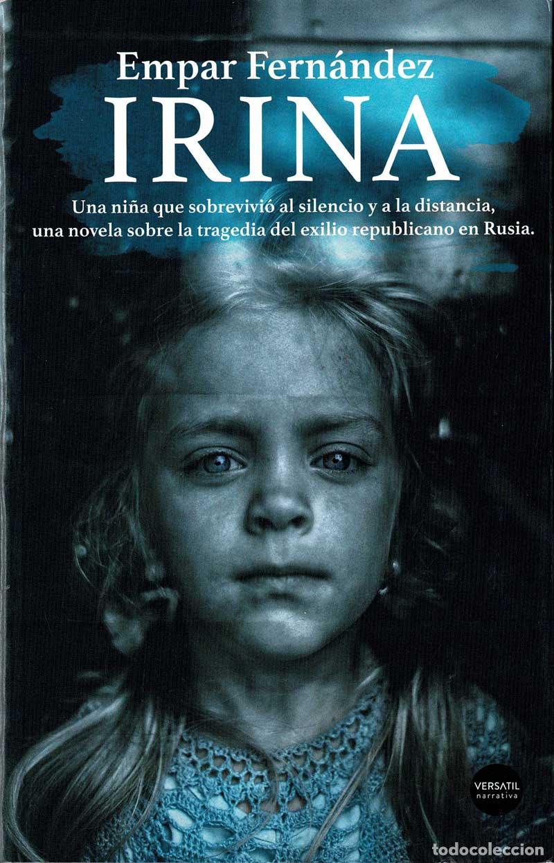 Libros de segunda mano: Irina - Empar Fern&aacute;ndez - Foto 1