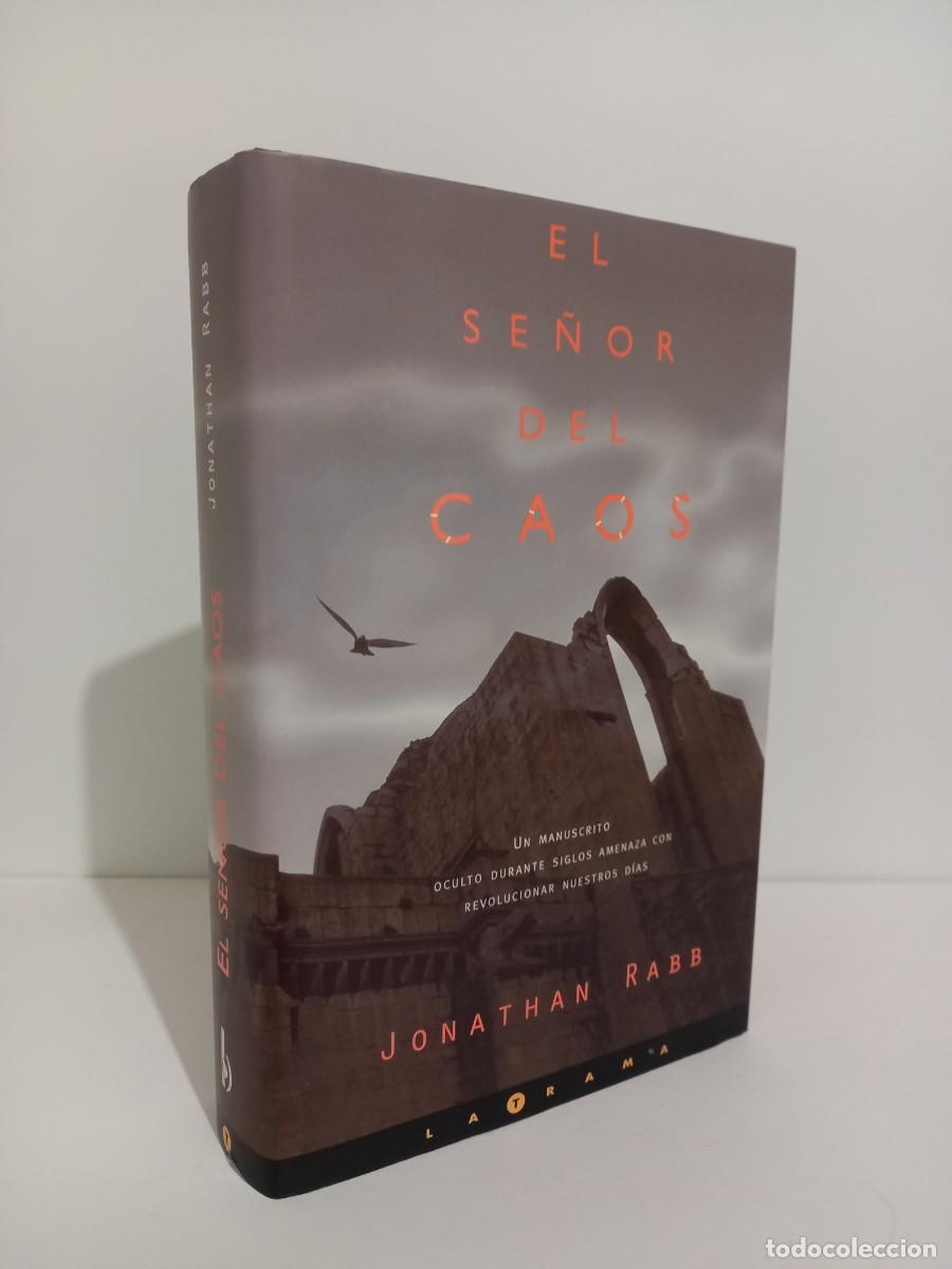 Libros de segunda mano: Jonathan Rabb. El se&ntilde;or del caos. LATRAMA. - Foto 1