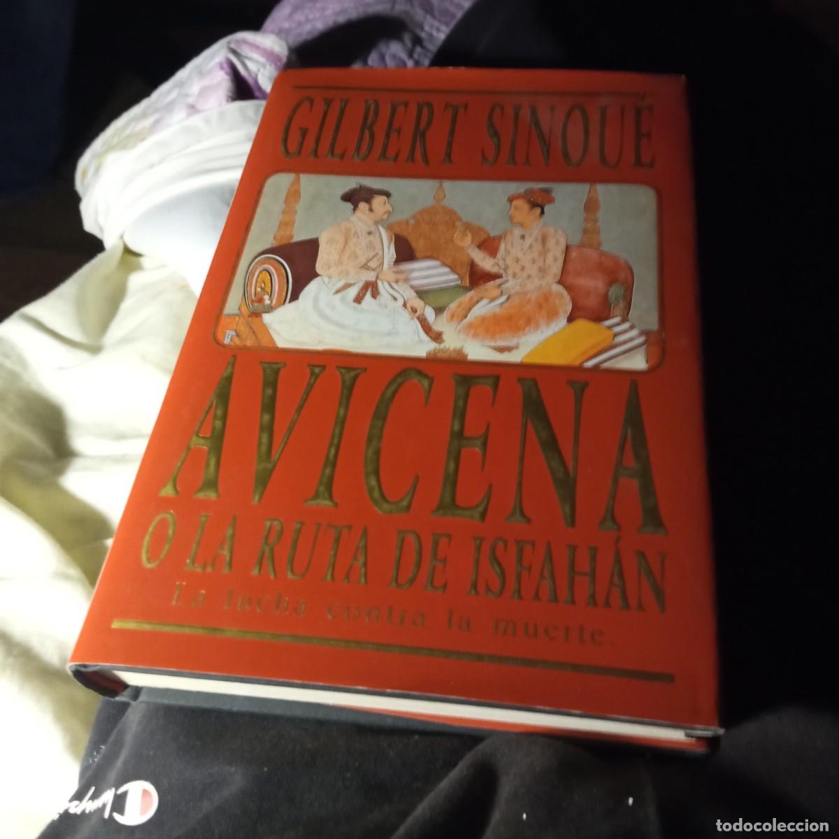 Libros de segunda mano: Gilbert Sinoue. Avicena. Ediciones B 1993 - Foto 1