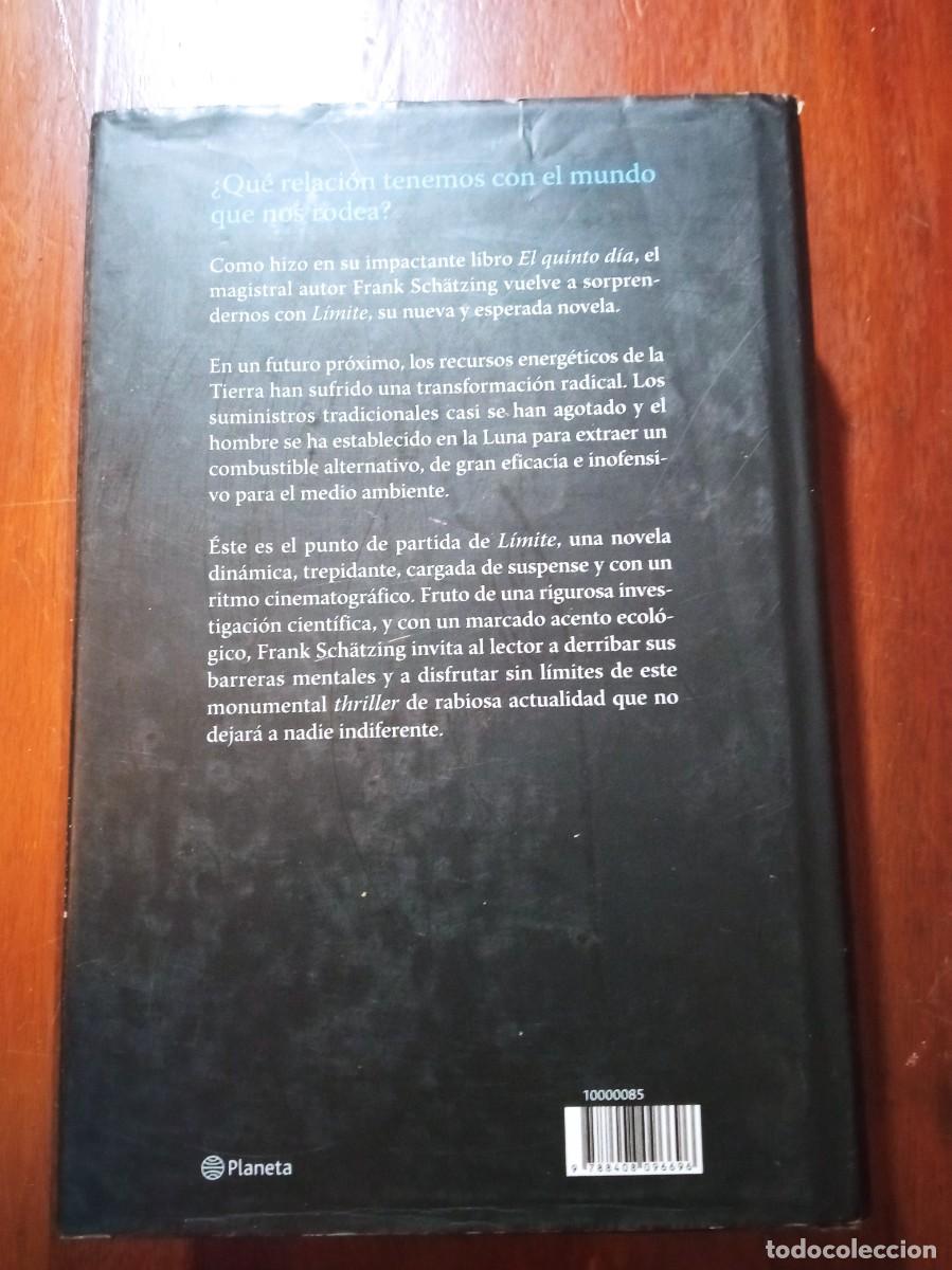 Libros de segunda mano: L&iacute;mite. Frank Schatzing - Foto 2
