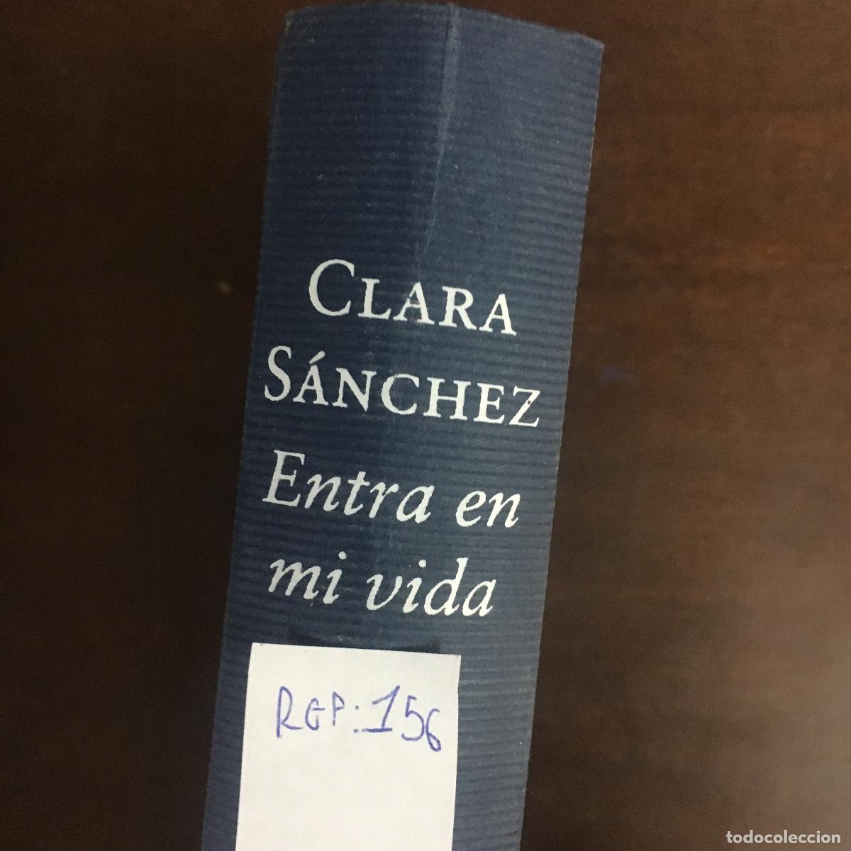 Libros de segunda mano: Entra en mi vida.- S&aacute;nchez, Clara REF: 156 - Foto 4
